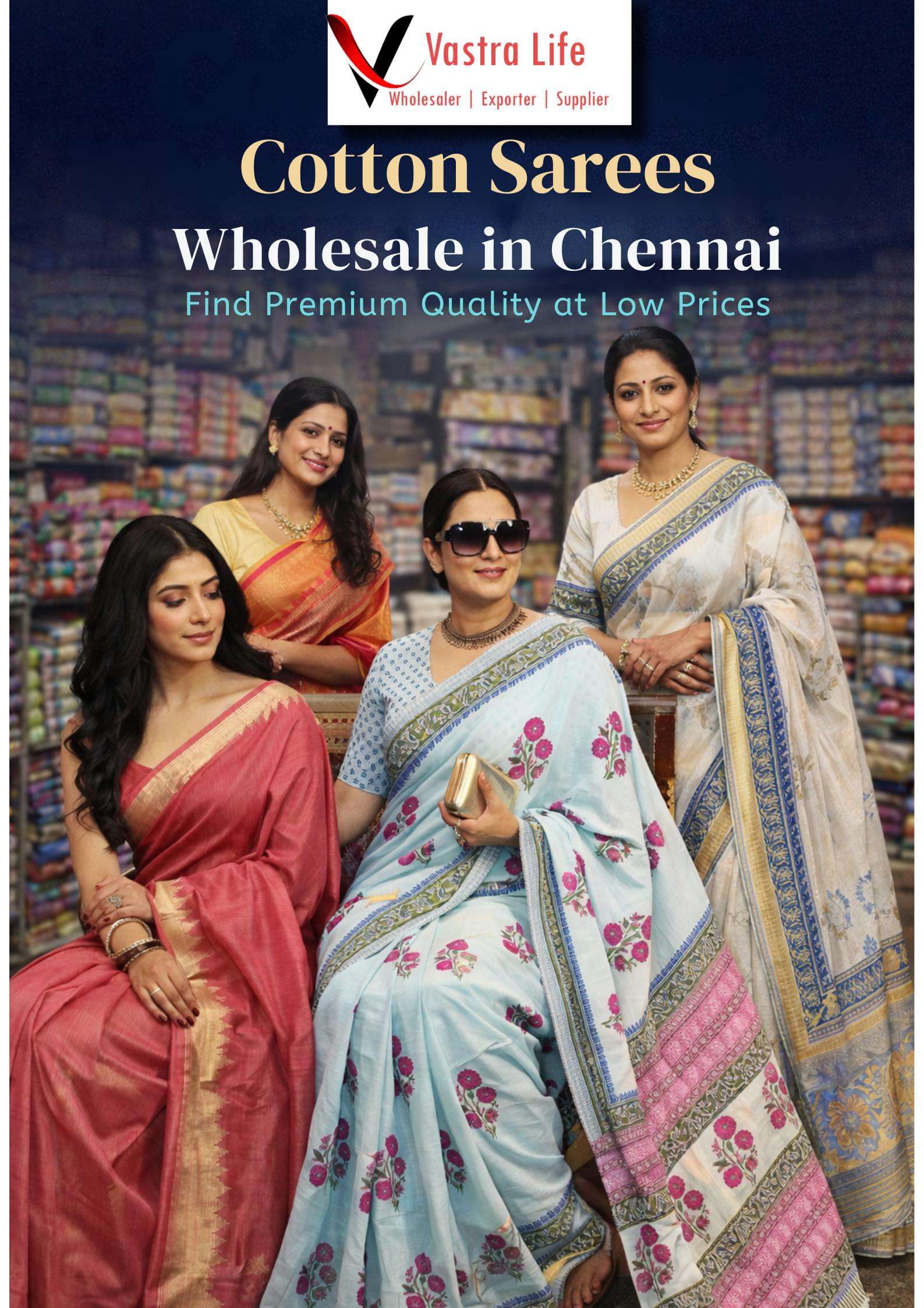 Cotton Sarees Wholesale in Chennai: Find Premium Quality at Low Prices