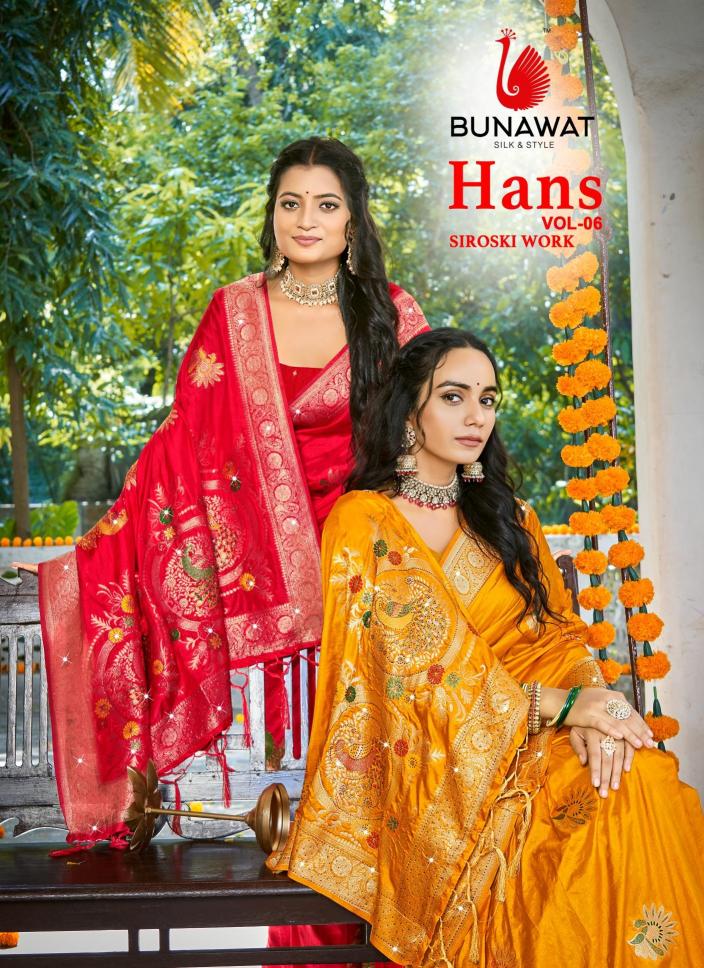 Bunawat Hans Vol-6 Party Wear Exclusive Designer Silk Sarees Collection