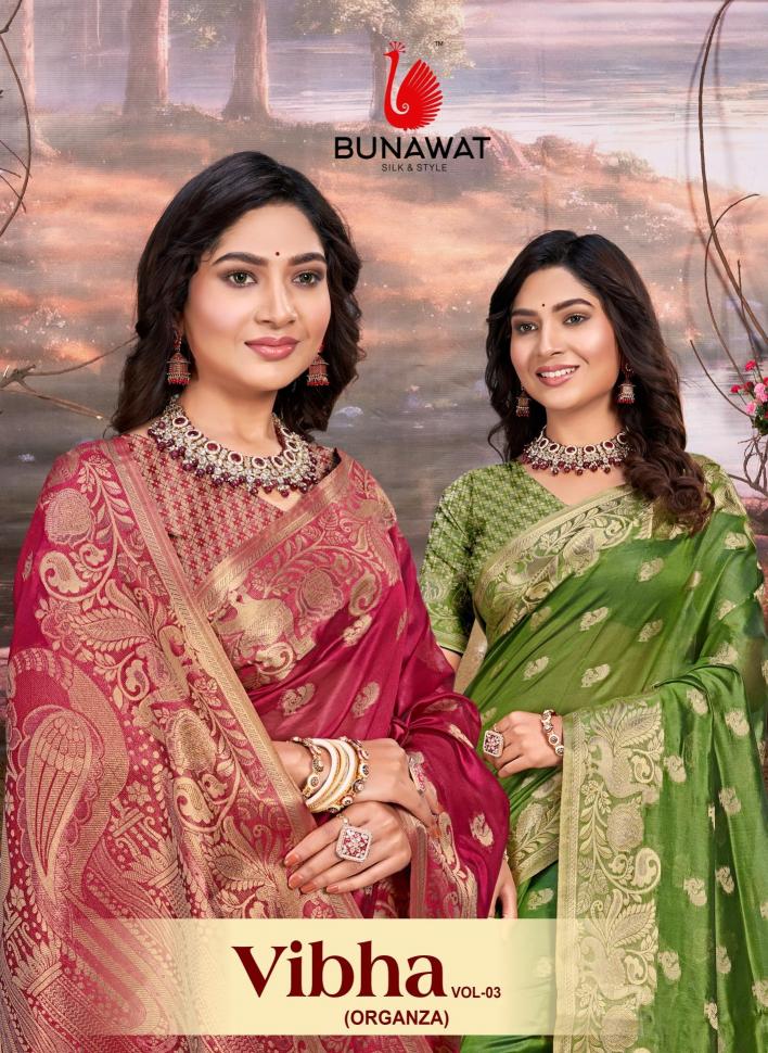 Vibha Vol-3 By Bunawat New Designer Pure Organza Sarees Collection